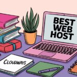A pink laptop displaying "Best Web Host" beside colorful books, notebooks, a plant, and paper labeled "Cloudways" on a desk.