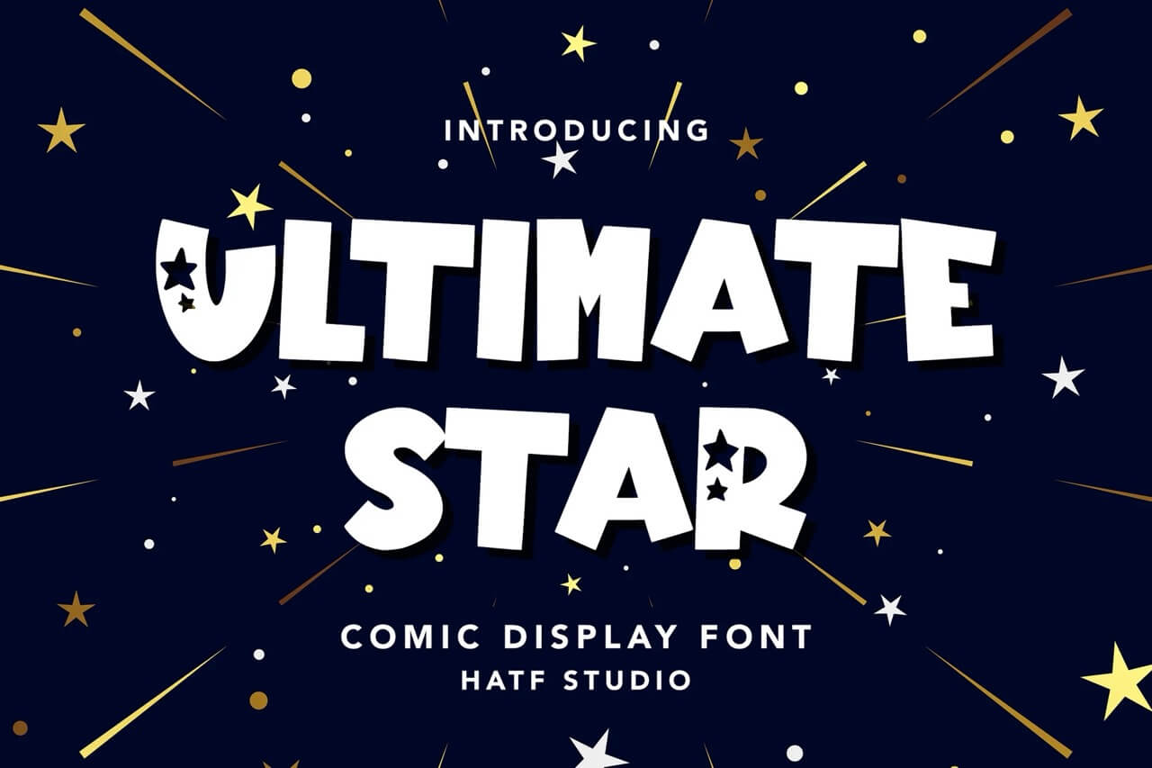 17 Fonts With Star Symbols That Actually Look Good 15 Comic-style text "Ultimate Star" displayed on dark background with decorative stars. Font by HATF Studio. Bright and playful design theme.