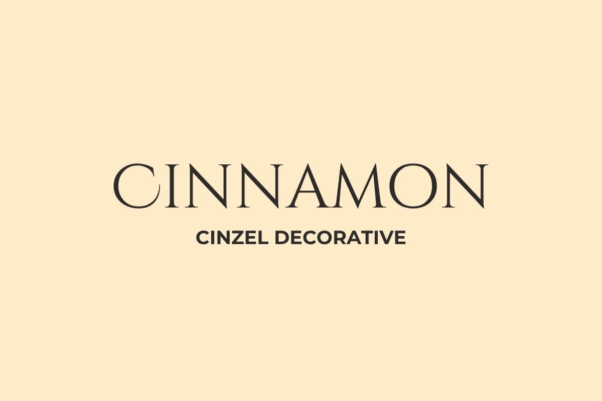 17 Free and Customizable Fall Font Design: Canva Autumn Fonts 7 Text reads "CINNAMON" with "CINZEL DECORATIVE" on a beige background in a serif font style.