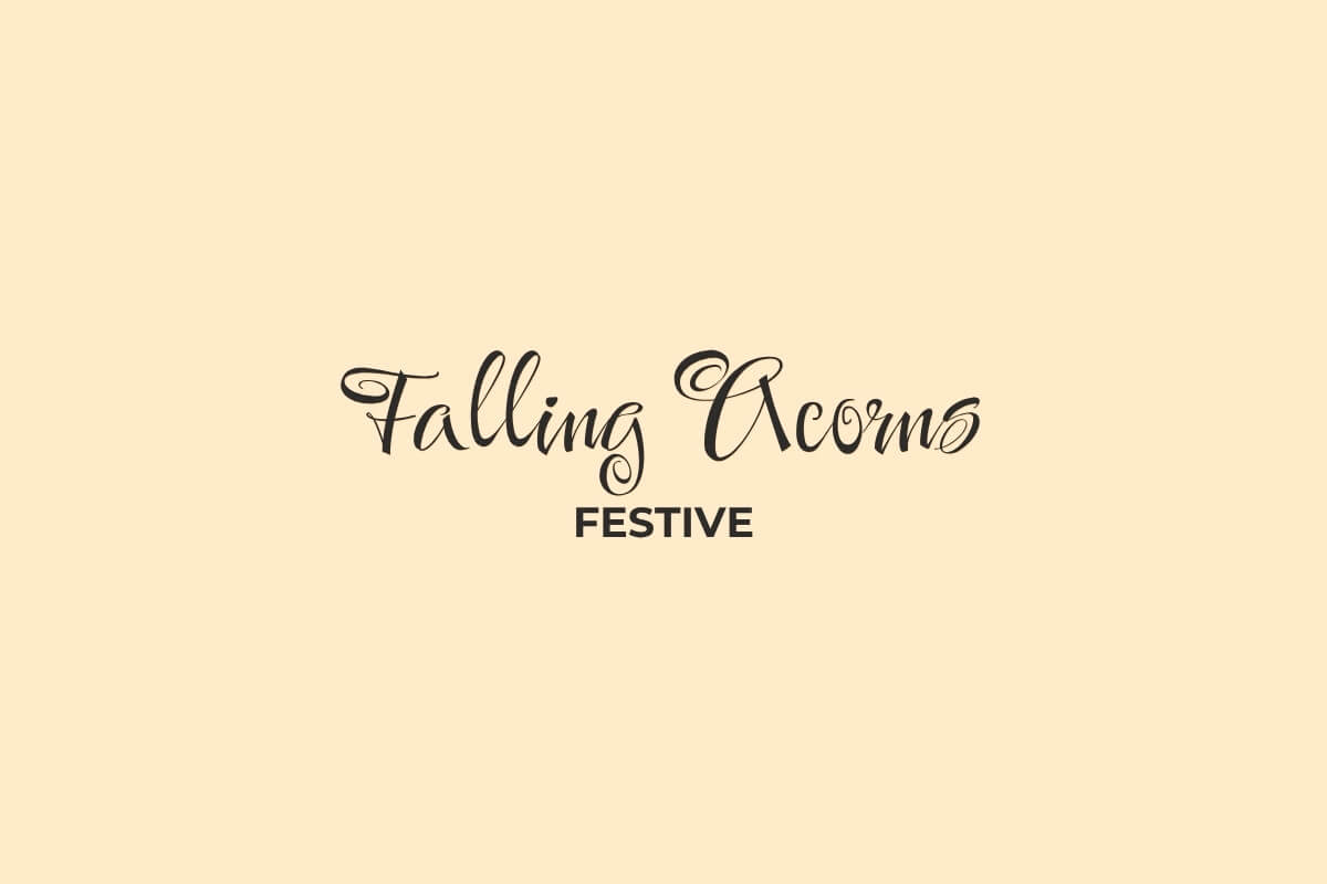17 Free and Customizable Fall Font Design: Canva Autumn Fonts 9 Elegant script font spells "Falling Acorns" with "Festive" below on a soft beige background, creating a warm, inviting atmosphere.