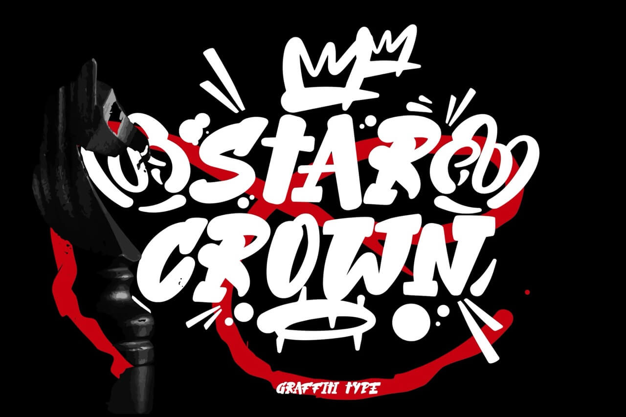 6 Crown Fonts: Royal Symbols 👑 All Creatives Should Know 7 Graffiti-style text saying "Star Crown" in bold white letters on a black background, accented with red and black design elements.