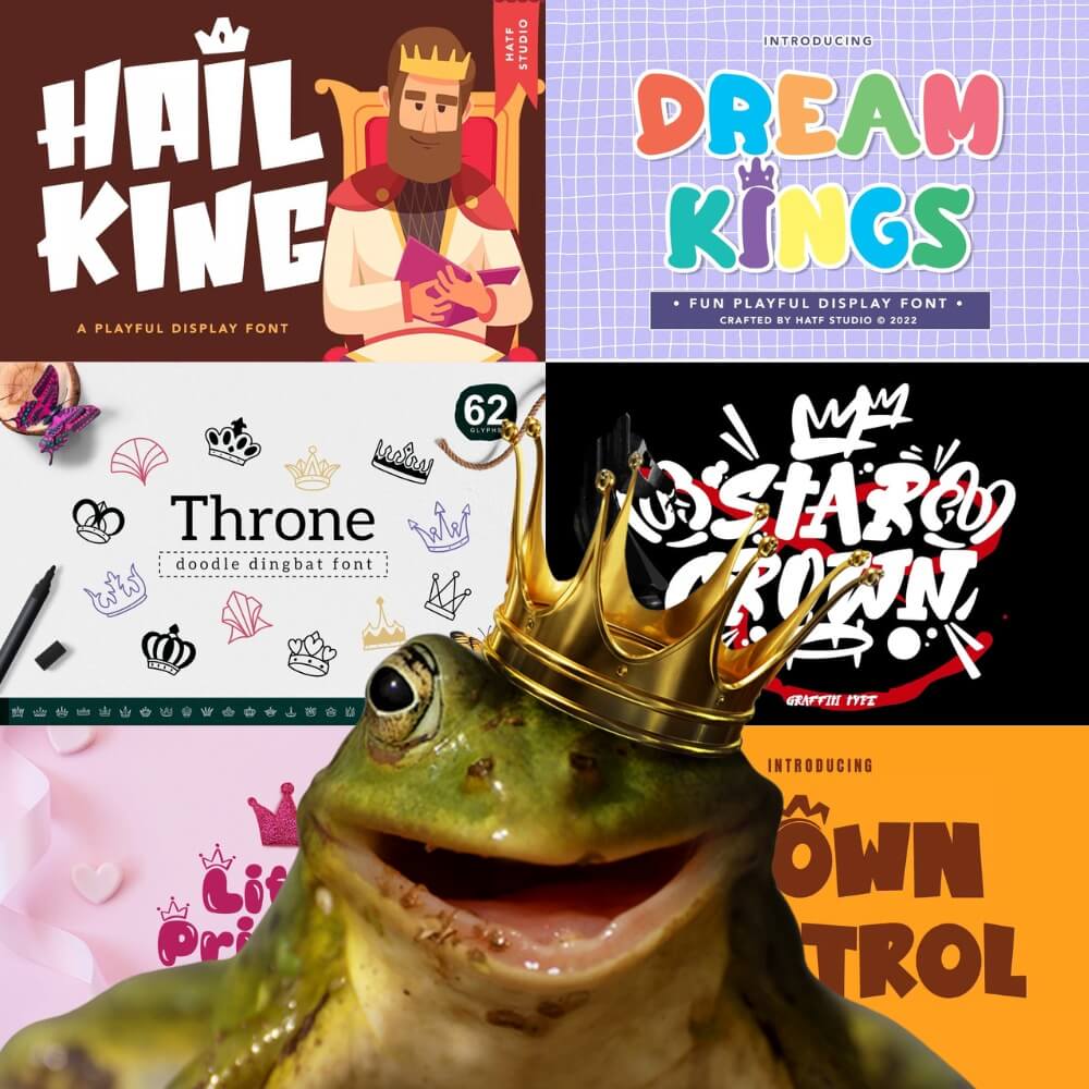 Collage of playful fonts featuring crowns, a royal-themed character, and a crowned frog, highlighting various creative font styles.