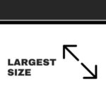 This image features the text "LARGEST SIZE" alongside a diagonal arrow pointing outward, symbolizing maximum capacity or dimensions on a digital interface.