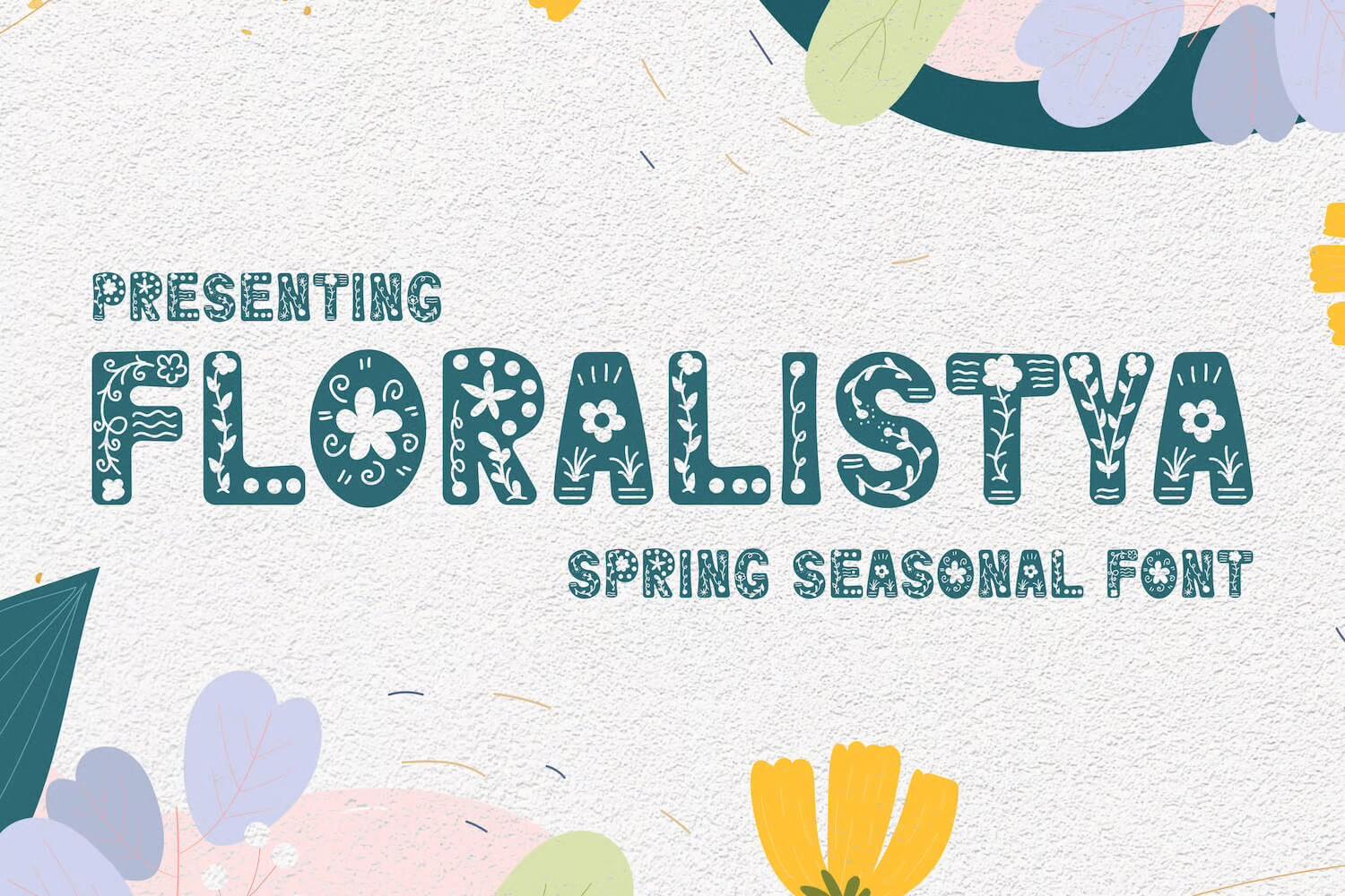 Floral-themed font "Florlistya" is displayed on a textured background with colorful flowers and leaves, promoting a spring seasonal style.