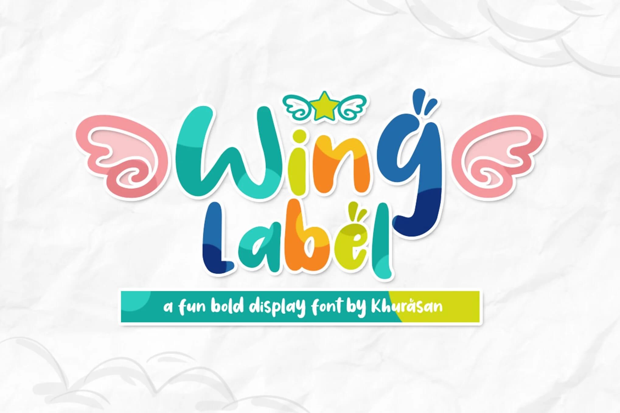 Colorful text graphic displays "Wing Label" with wing designs and a playful font style, highlighted by a green band beneath.