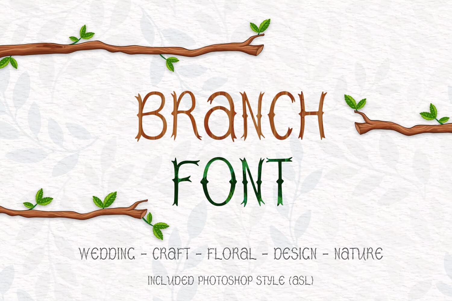 Illustrated branches with green leaves frame the words "Branch Font," showcasing a nature-inspired typeface suitable for wedding, craft, floral, and design projects.