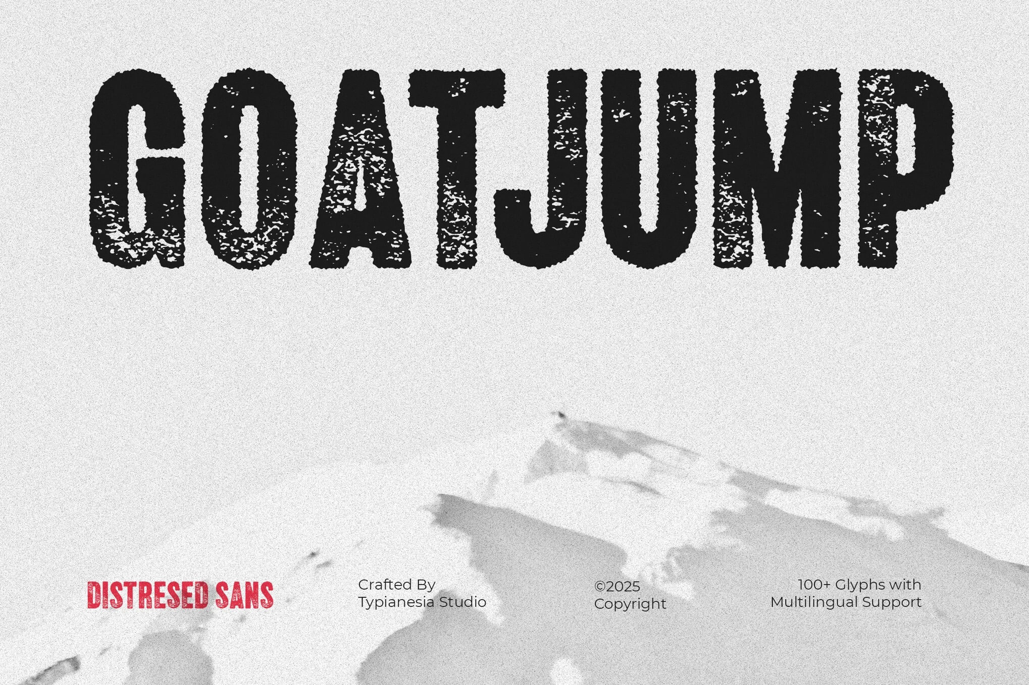 Text "GOATJUMP" in bold, distressed font on a textured background. Includes "Distressed Sans" and "Crafted by Typianesia Studio." Copyright ©2025, multilingual support noted.