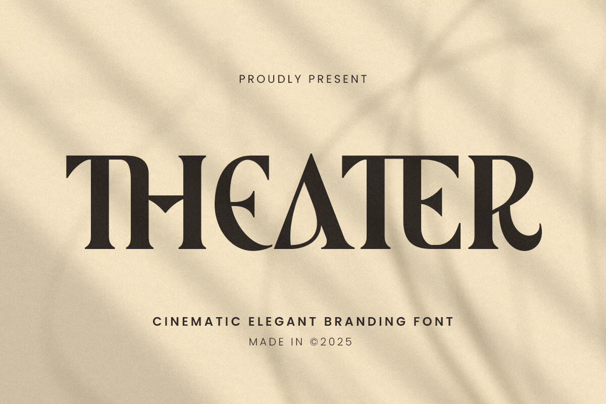 Stylish font advertisement showcasing "THEATER," a cinematic elegant branding font, with a beige background and shadow effects. Made in ©2025.