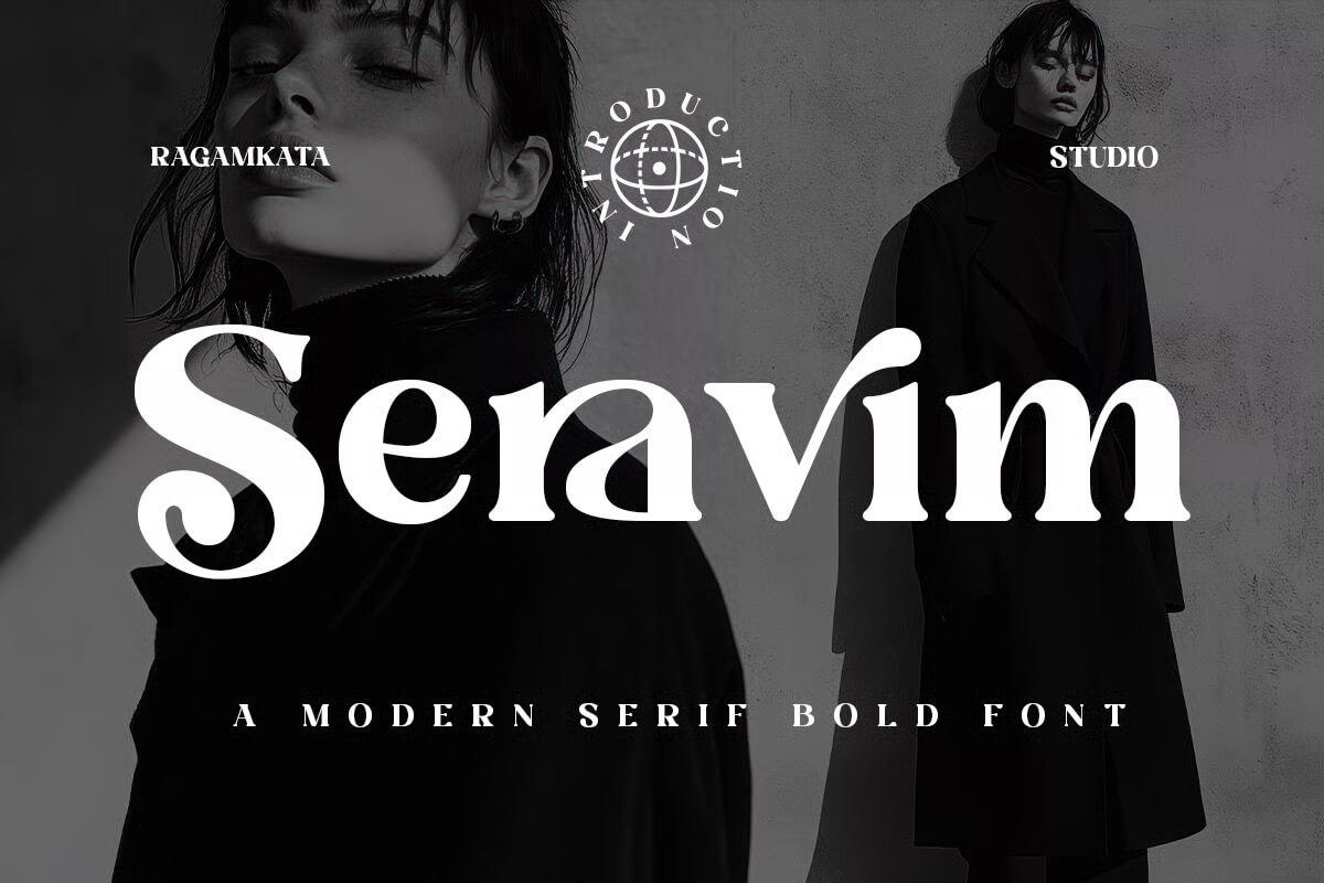 Two stylishly dressed people pose in a monochrome image. Bold text reading "Seravim" features prominently, advertising a modern serif bold font.