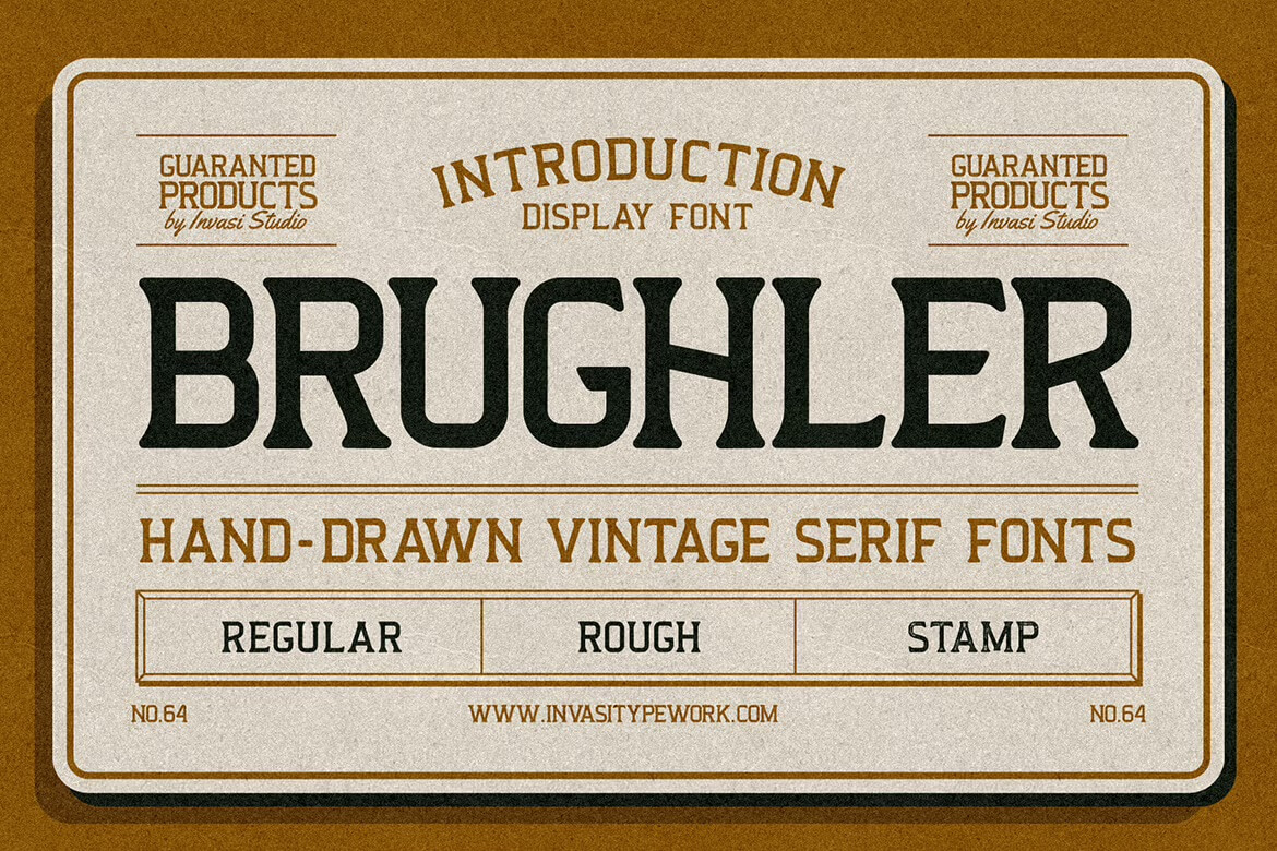 Vintage-styled advertisement showcasing "Brughler," a hand-drawn serif font available in Regular, Rough, and Stamp styles by Invasi Studio.