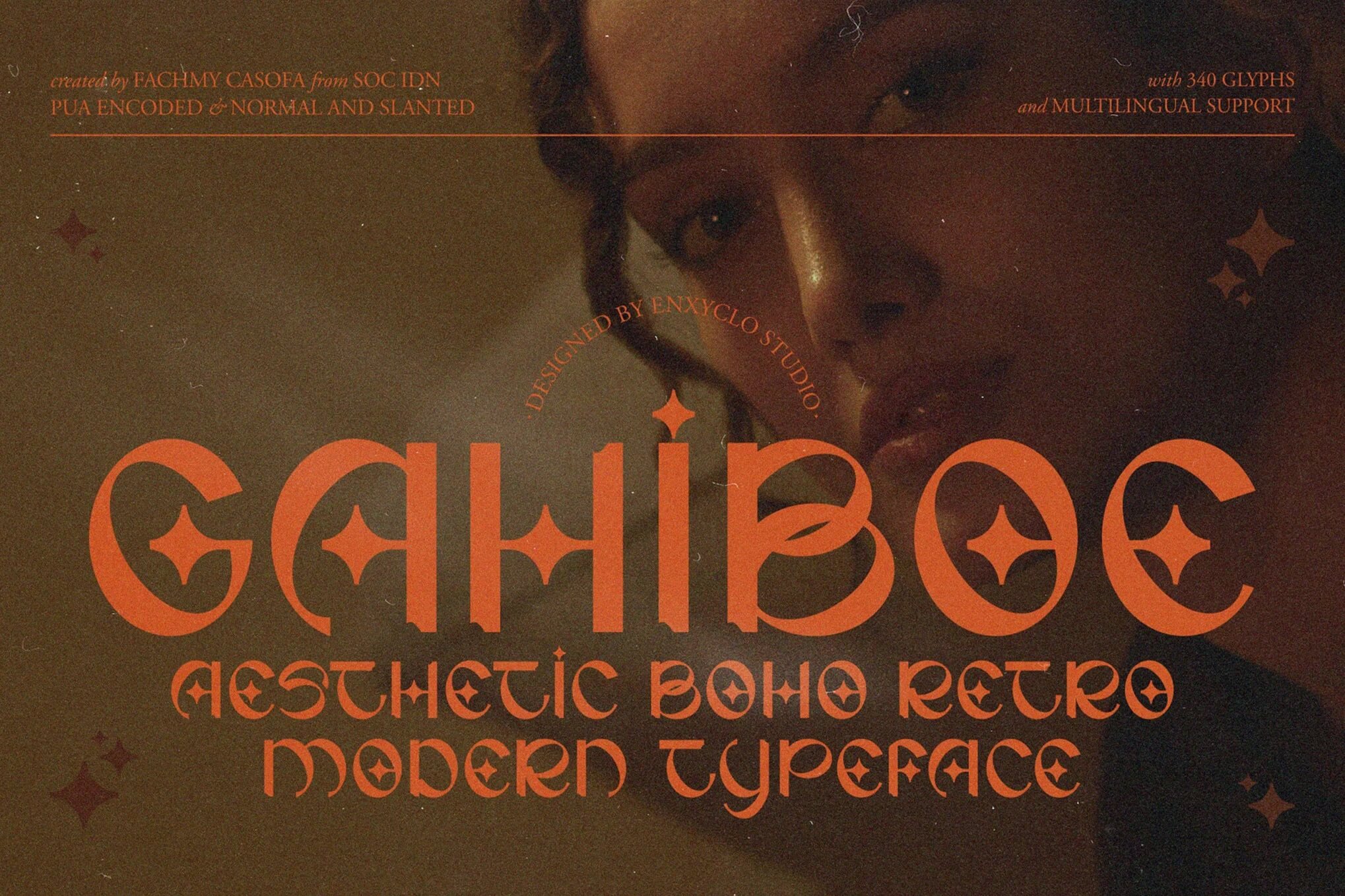 Brown-toned image featuring a person's face, showcasing "Gahiboe," an aesthetic boho retro modern typeface with decorative text and star accents.